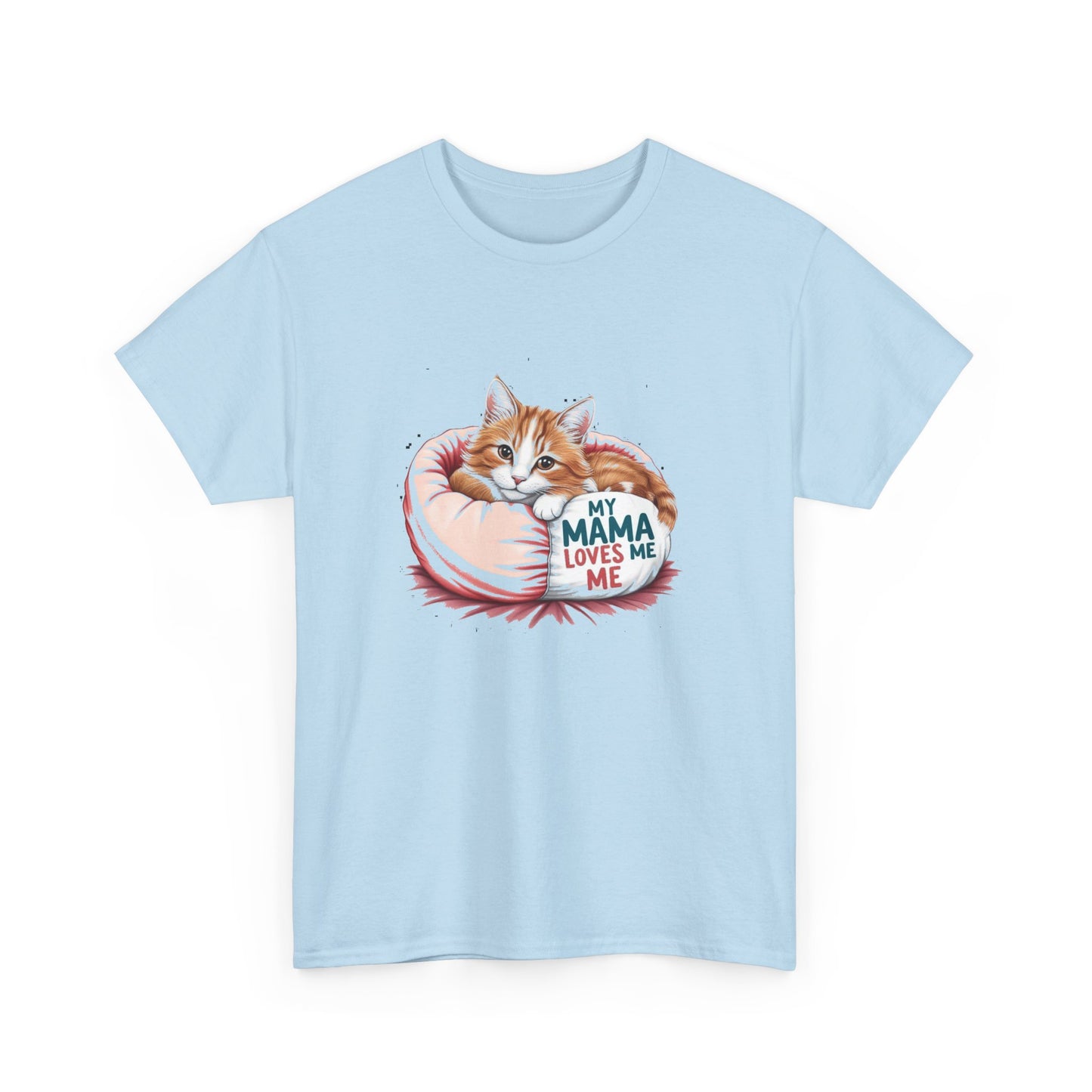 My Mama Loves Me Cat T-Shirt - Unisex Heavy Cotton Tee for Cat Lovers