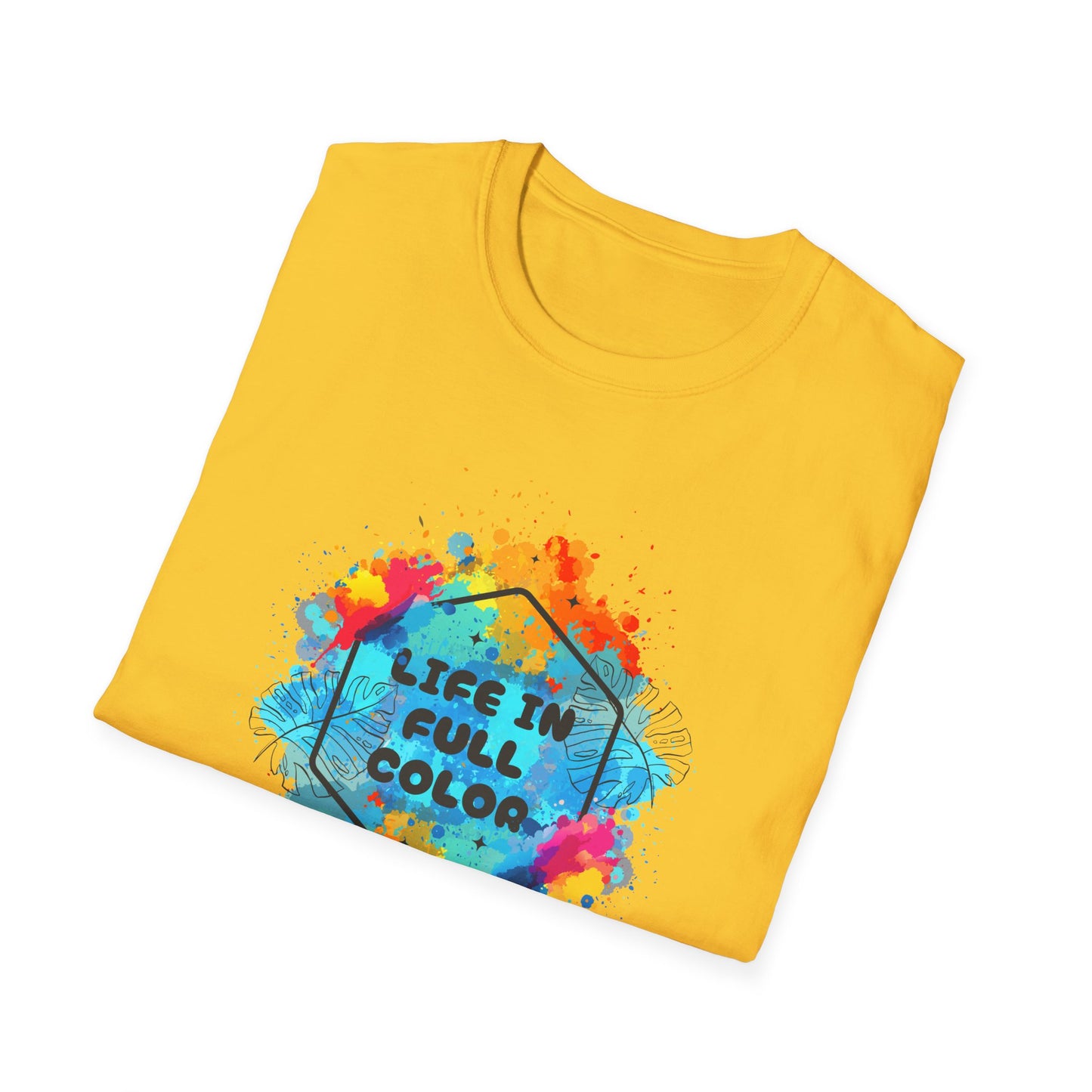 Vibrant Life in Full Color T-Shirt for Every Occasion