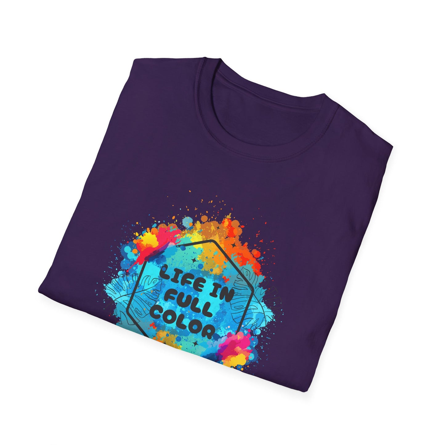 Vibrant Life in Full Color T-Shirt for Every Occasion