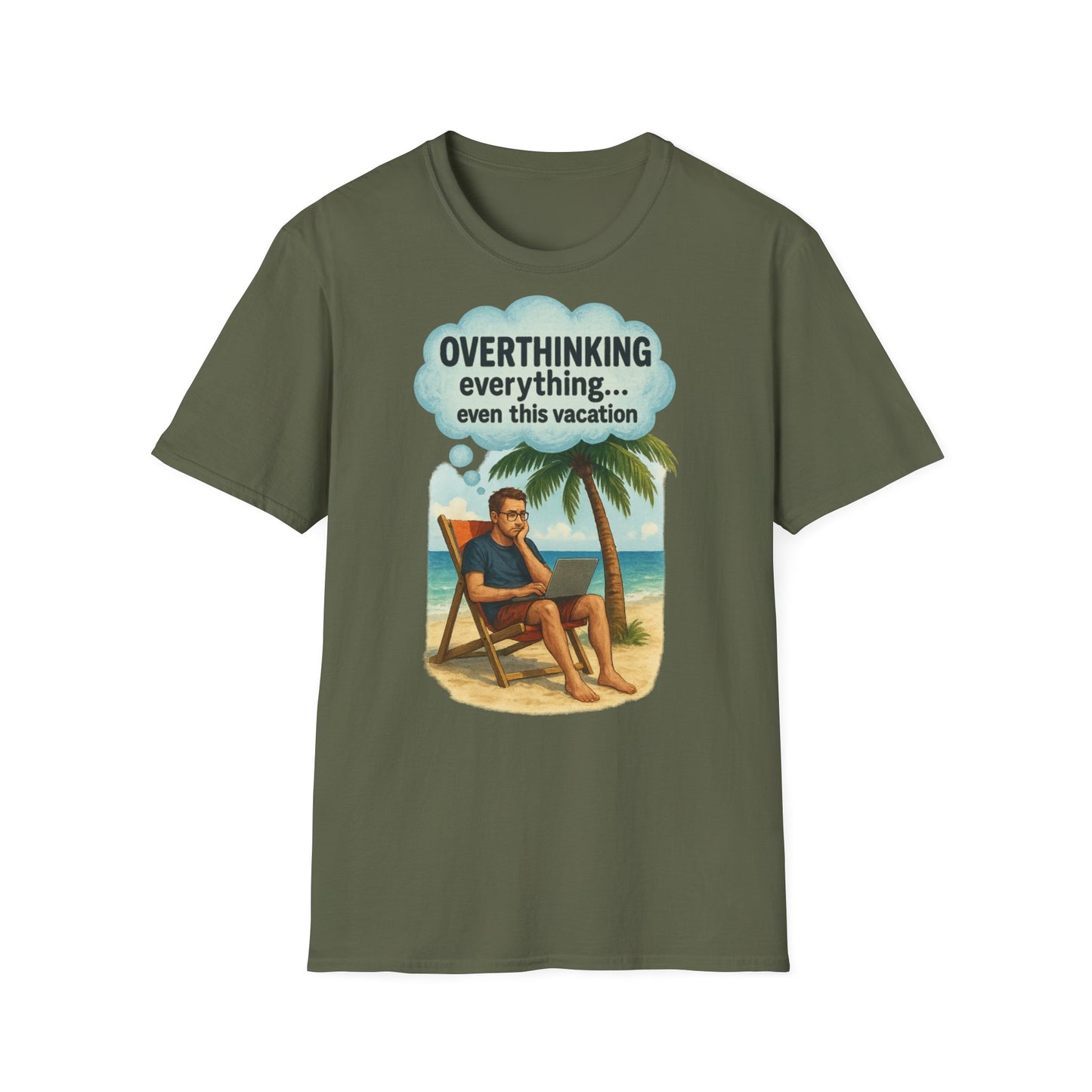 Funny Overthinking Vacation Unisex T-Shirt - Comfy Graphic Tee for Relaxation Lovers