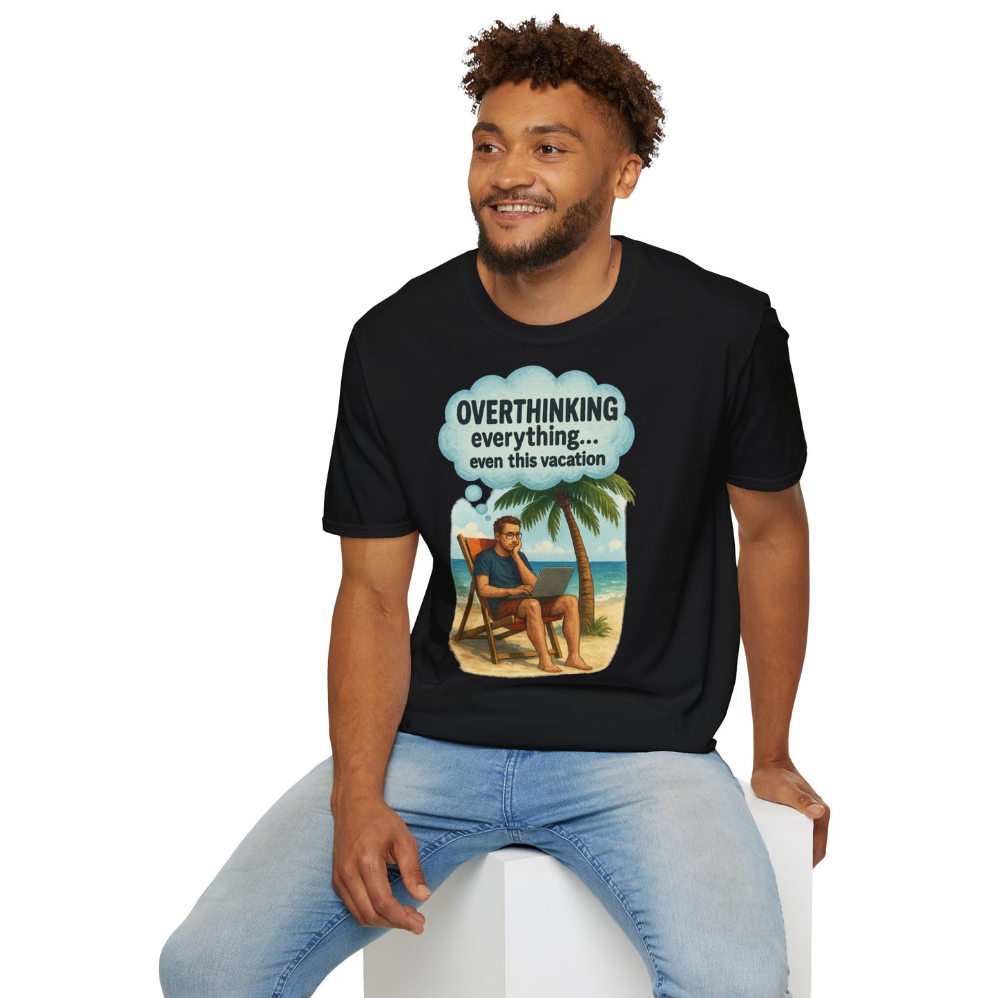 Funny Overthinking Vacation Unisex T-Shirt - Comfy Graphic Tee for Relaxation Lovers