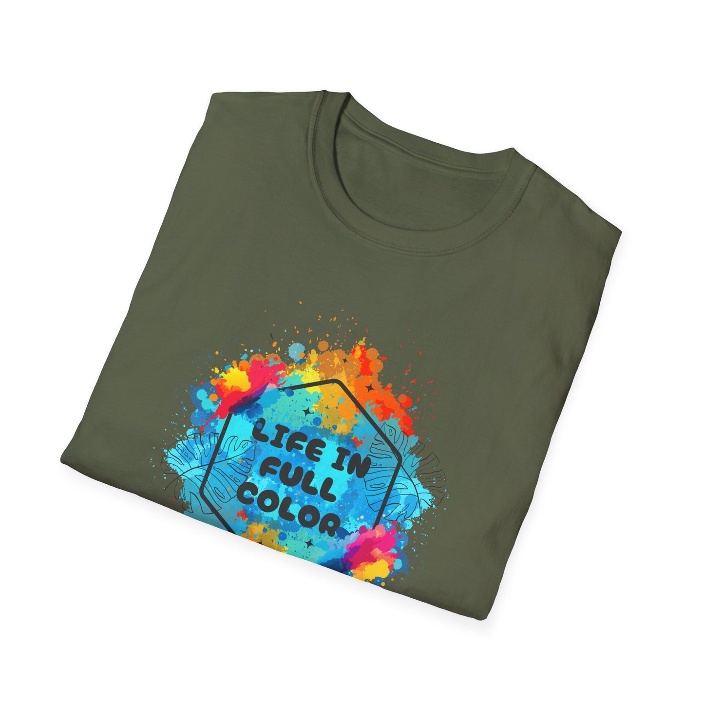 Vibrant Life in Full Color T-Shirt for Every Occasion