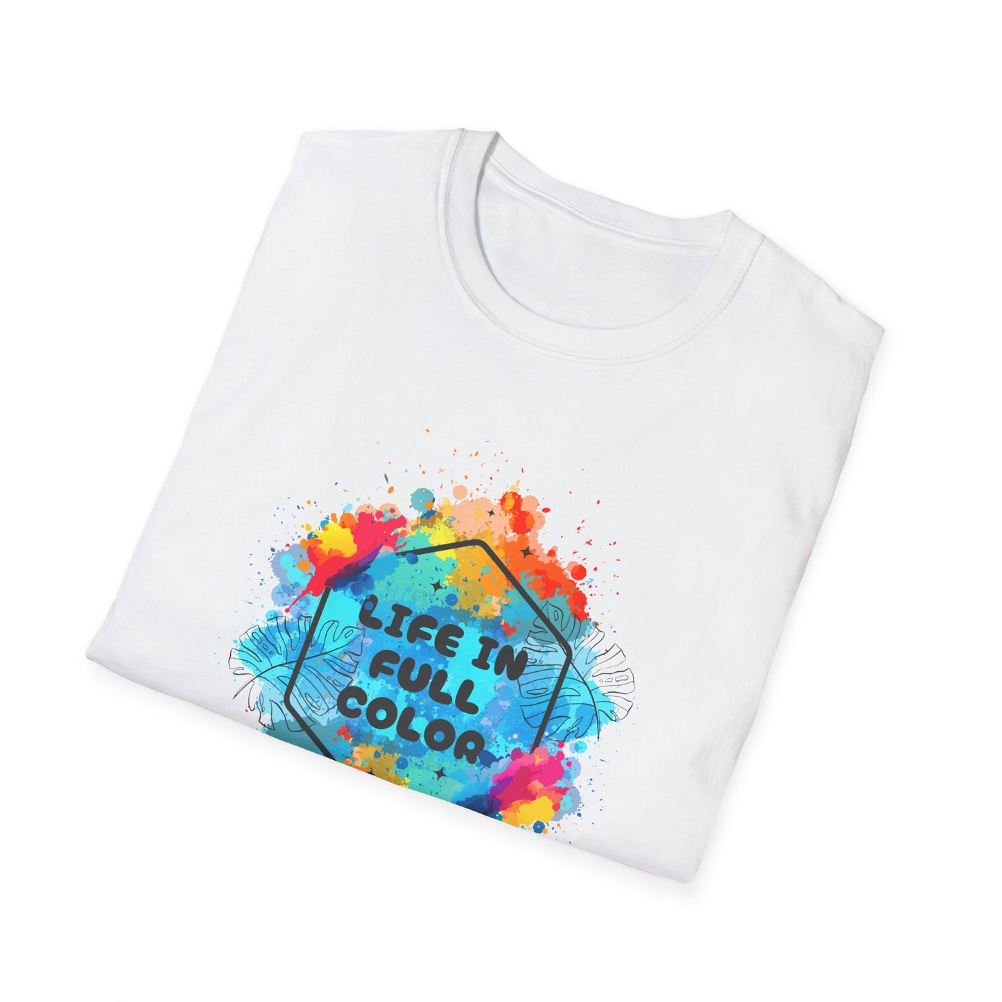 Vibrant Life in Full Color T-Shirt for Every Occasion