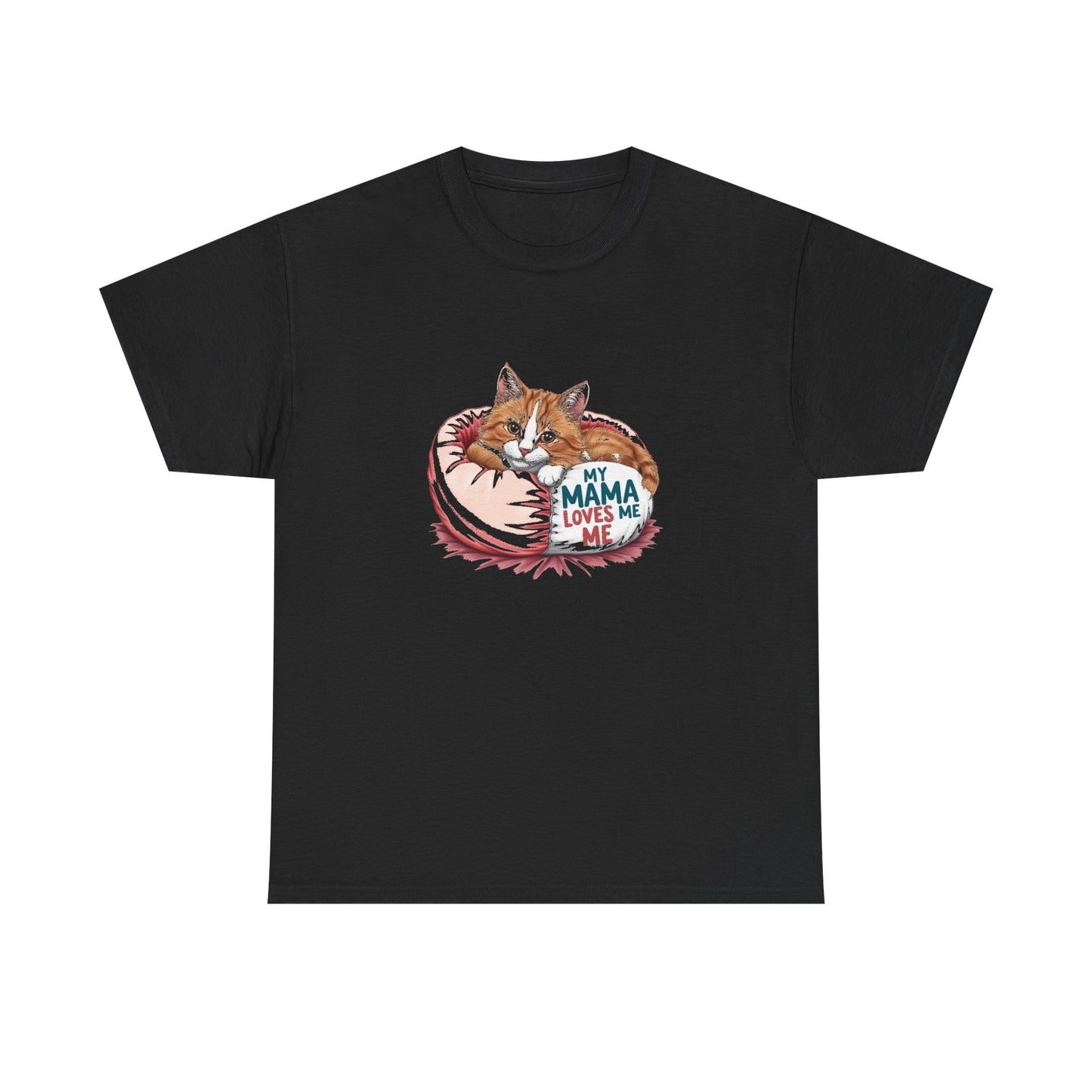 My Mama Loves Me Cat T-Shirt - Unisex Heavy Cotton Tee for Cat Lovers