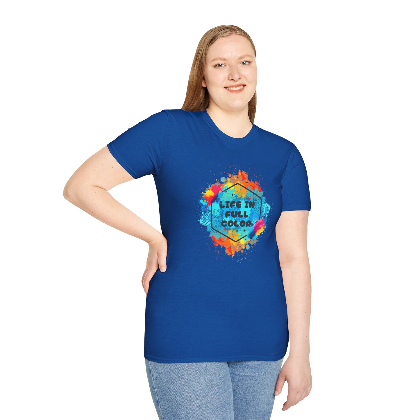 Vibrant Life in Full Color T-Shirt for Every Occasion